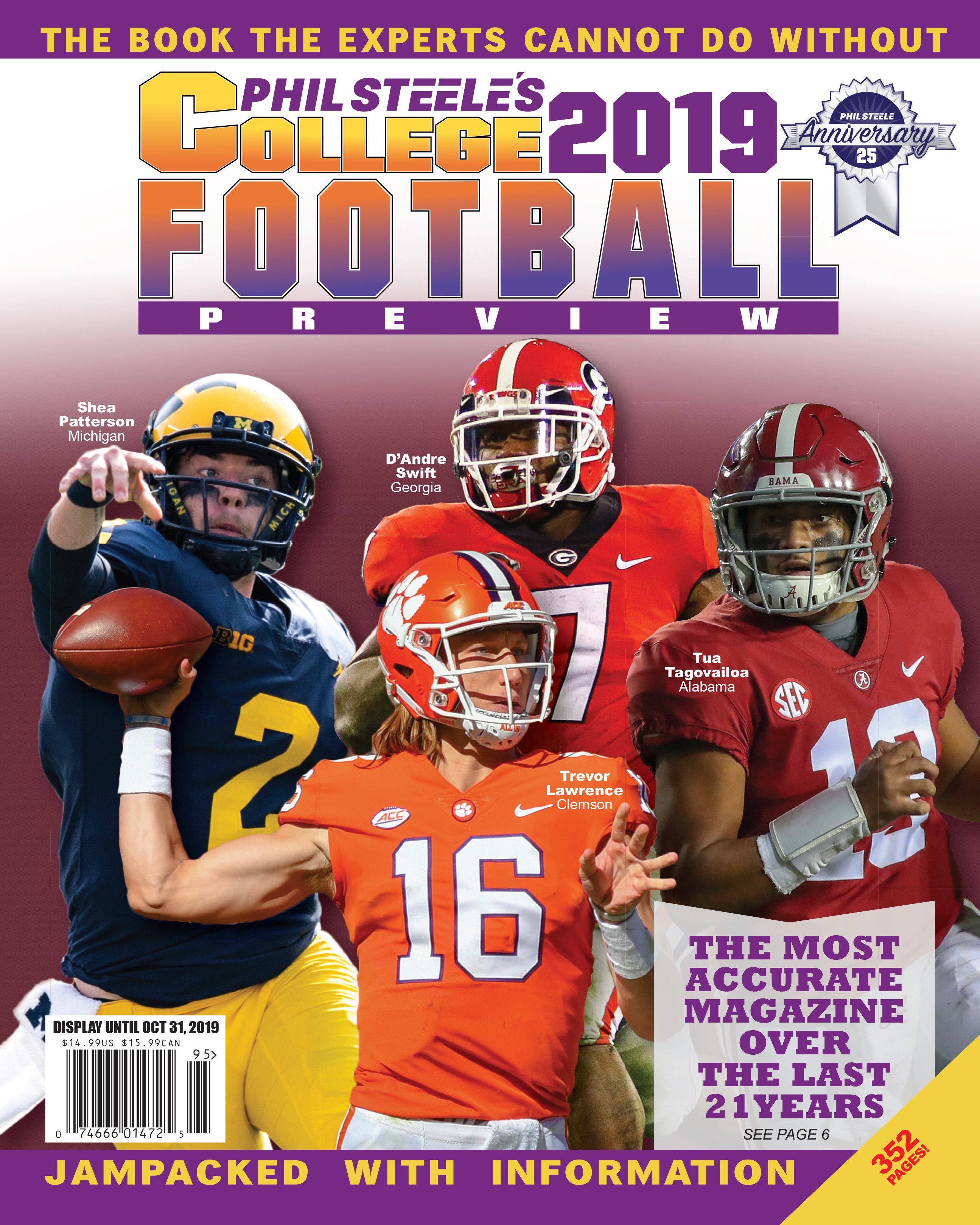 Available in Stores Now!! Phil Steele’s 2019 College Football Preview.