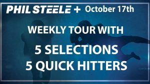 Phil Steele Plus Tour Oct 17th