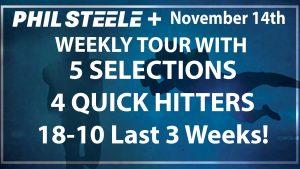 Phil Steele Plus Tour Nov 14th