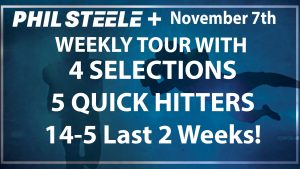 Phil Steele Plus Tour Nov 7th