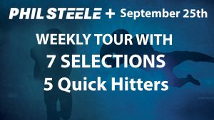 Phil Steele Plus Tour Sept 25th