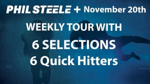 Phil Steele Plus Tour Nov 20th