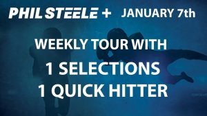 Phil Steele Plus Tour Jan 7th