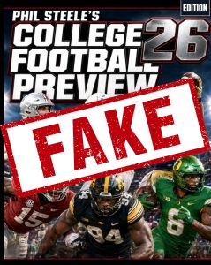 BEWARE OF FAKE “Phil Steele” Magazines on AMAZON!